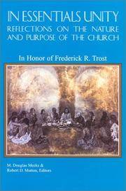 In Essentials Unity: Reflections on the Naturer and Purpose of the Church