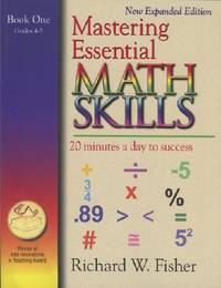 Mastering Essential Math Skills: 20 Minutes a Day to Success, Book 1: Grades 4-5