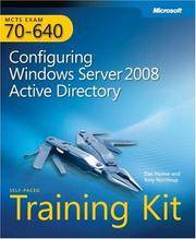 MCTS Self-Paced Training Kit (Exam 70-640): Configuring Windows Server 2008 Active Directory