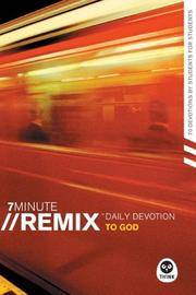7 Minutes with God: Daily Devotions for a Deeper Relationship