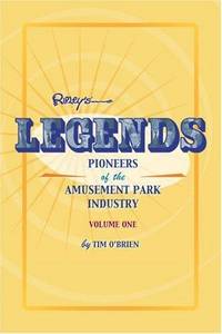 image of Legends: Pioneers of the Amusement Park Industry