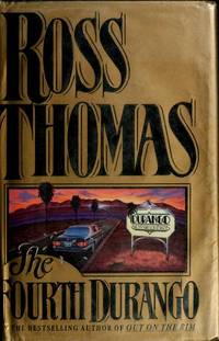 THE FOURTH DURANGO by Thomas, Ross - 1989