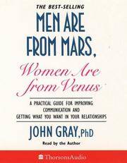 cover of Men Are from Mars, Women Are from Venus: A Practical Guide for Improving Communication and Getting What You Want in Relationships