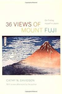 36 Views of Mount Fuji: On Finding Myself in Japan