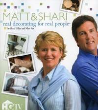 Matt & Shari: Real Decorating for Real People