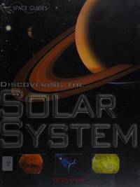 Discovering the Solar System (Space Guides)