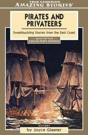 Pirates and Privateers: Swashbuckling Stories from the East Coast