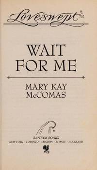 WAIT FOR ME (Loveswept)