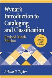 Wynar's Introduction to Cataloging and Classification. Revised Ninth Edition