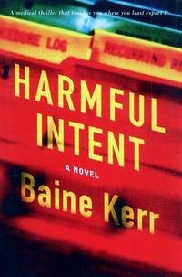 Harmful Intent --Signed--
