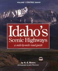 Idahos Scenic Hwy Mile B