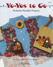 Yo-Yos to Go: Perfectly Portable Projects by Lynda S. Milligan Nancy J. Smith - Paperback - 1995-10-01 - from Ergodebooks (SKU: DADAX1880972131)