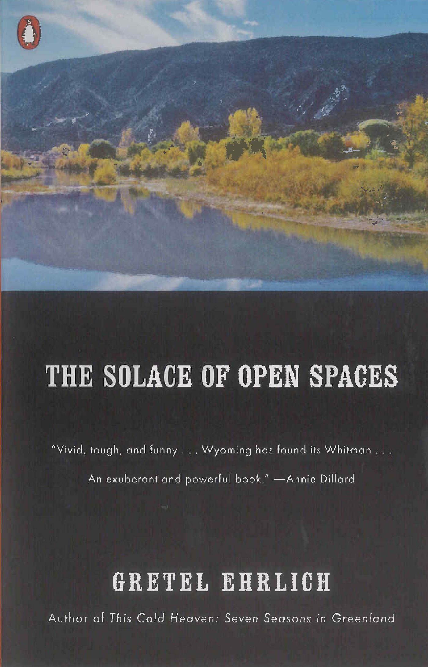 The Solace Of Open Spaces By Gretel Ehrlich December 1986 the-solace-of-open-spaces-by-gretel-ehrlich-december-1986