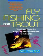 Fly Fishing for Trout: A Guide for Beginners