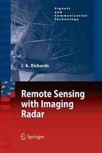 Remote Sensing with Imaging Radar (Signals and Communication Technology)