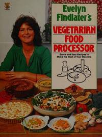 Vegetarian Food Processor (A Thorsons wholefood cookbook)