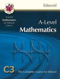 AS/a Level Maths for Edexcel - Core 3 : Student Book