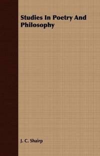 cover of Studies In Poetry And Philosophy
