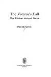 The Viceroy's Fall: How Kitchener Destroyed Curzon