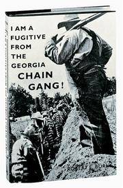 I Am a Fugitive from the Georgia Chain Gang! de Robert E. Burns; Introduction-Alex Lichtenstein - 1994-08-01