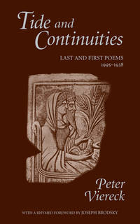 Tide and Continuities; last and First Poems, 1995-1938