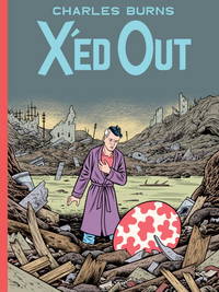 X&#039;ed Out by Burns, Charles - 2010