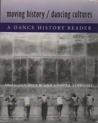 Moving HistoryDancing Cultures