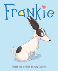 Frankie: A Heartfelt and Funny Picture Book for Kids (Ages 4-7) About Two Dogs Learning to Share