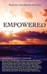 Wake Up...Live the Life You Love: Empowered