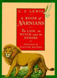 cover of Book of Narnians : The Lion, the Witch and the Others