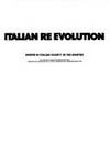 アート・デザイン・音楽 ITALIAN RE EVOLUTION by Piero Sartogo Italian Re Evolution: Design in Italian Society in the