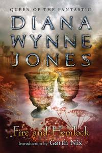 Fire and Hemlock de Diana Wynne Jones; Garth Nix [Introduction] - 2012-04-12