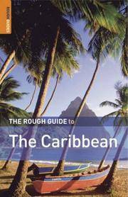 The Rough Guide to the Caribbean: More Than 50 Islands, Including the Bahamas (Rough Guide Travel...