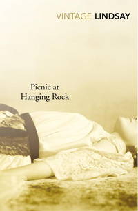 cover of Picnic At Hanging Rock (Vintage Lindsay)