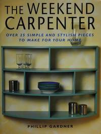 The Weekend Carpenter