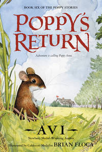 Poppy&#039;s Return (Poppy, Bk.5) by Avi - 2006-08-22