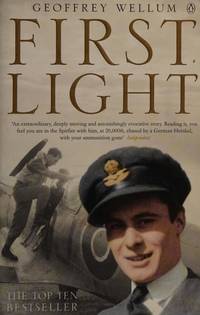 First Light [Paperback] Wellum, Geoffrey