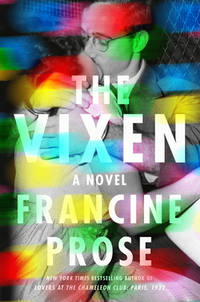 The Vixen: A Literary Thriller of Julius and Ethel Rosenberg, Cold War Espionage, and Manhattan...
