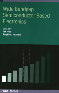 Wide Bandgap Semiconductor-Based Electronics