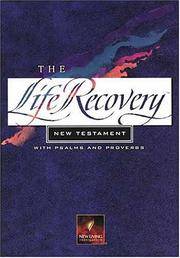 The Life Recovery New Testament (The Life Recovery New Testament with Psalms and