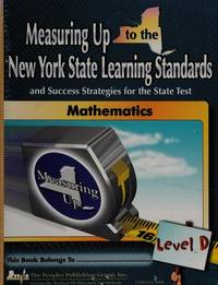 Measuring Up to the New York State Learning Standards: Mathematics Level G