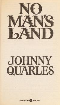 No Man&#039;s Land by JOHNNY QUARLES - October 1993