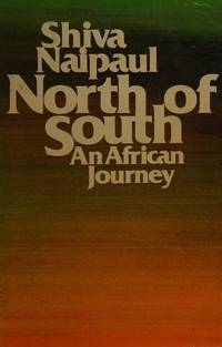 image of North of south: An African journey
