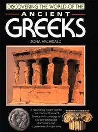 Discovering the World Of the Ancient Greeks