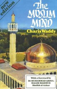The Muslim Mind (Southern Literary Studies (Paperback))