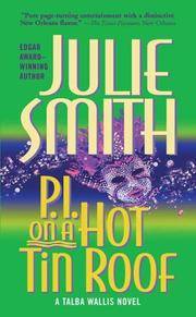 P.i. On A Hot Tin Roof : A Talba Wallis Novel