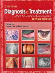 Current Diagnosis & Treatment: A Quick Reference for the General Practitioner