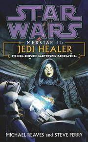 cover of Medstar II : Jedi Healer