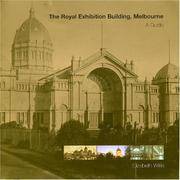 The Royal Exhibition Building, Melbourne A Guide