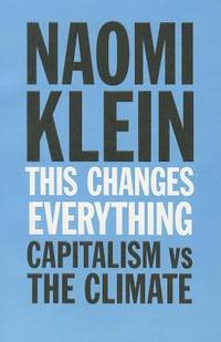 This Changes Everything (ISBN: 9781476791142)